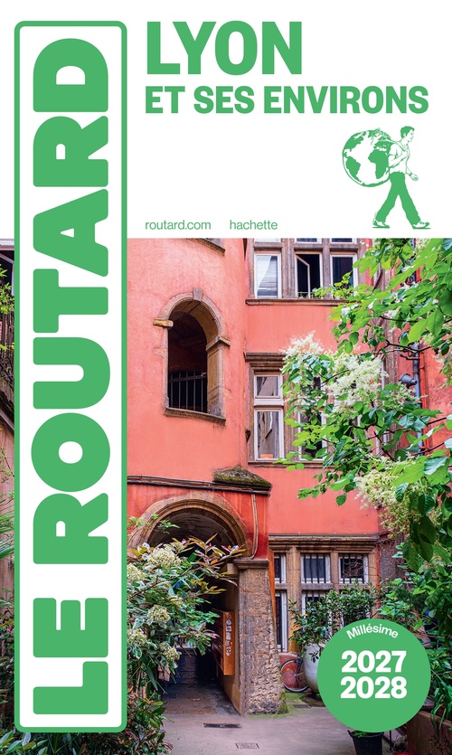 Couverture ebook de Guide du Routard Lyon et ses environs 2027/28, de Collectif