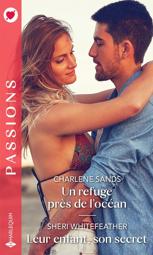 Couverture ebook de Un refuge près de l'océan - Leur enfant, son secret, de Charlene Sands, Susan Stephens