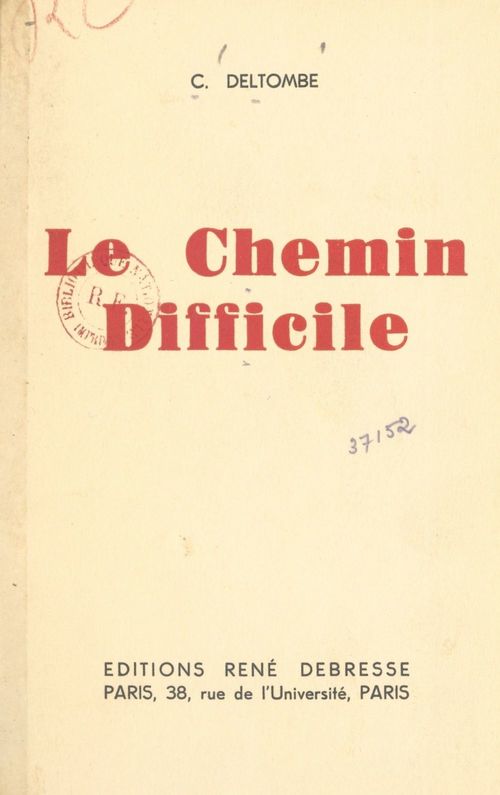 Couverture ebook de Le chemin difficile, de Colette Deltombe