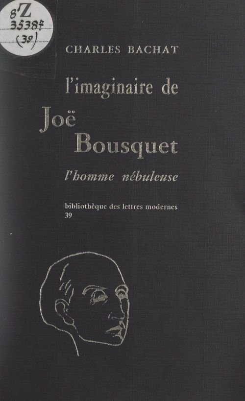Couverture ebook de L'imaginaire de Joë Bousquet, de Charles Bachat