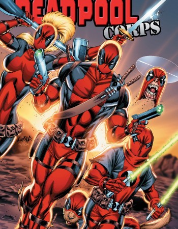 Couverture ebook de Deadpool Corps T02, de Victor Gischler, Rob Liefeld, Marat Mychaels