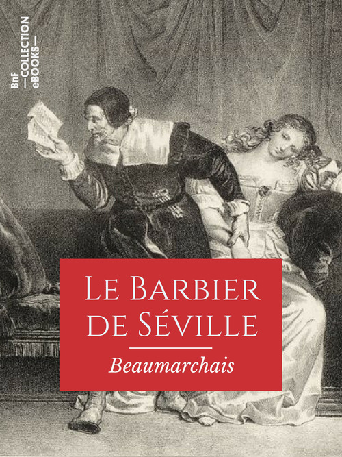 Couverture ebook de Le Barbier de Séville, de Beaumarchais