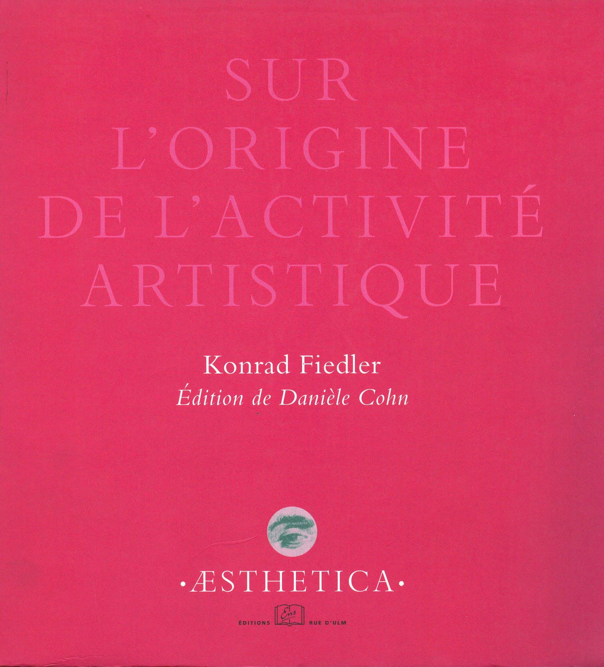 Couverture ebook de Sur l´origine de l´activité artistique, de Konrad Fiedler