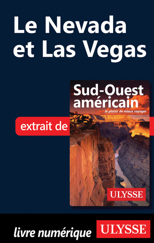 Couverture ebook de Le Nevada et Las Vegas, de Collectif Ulysse
