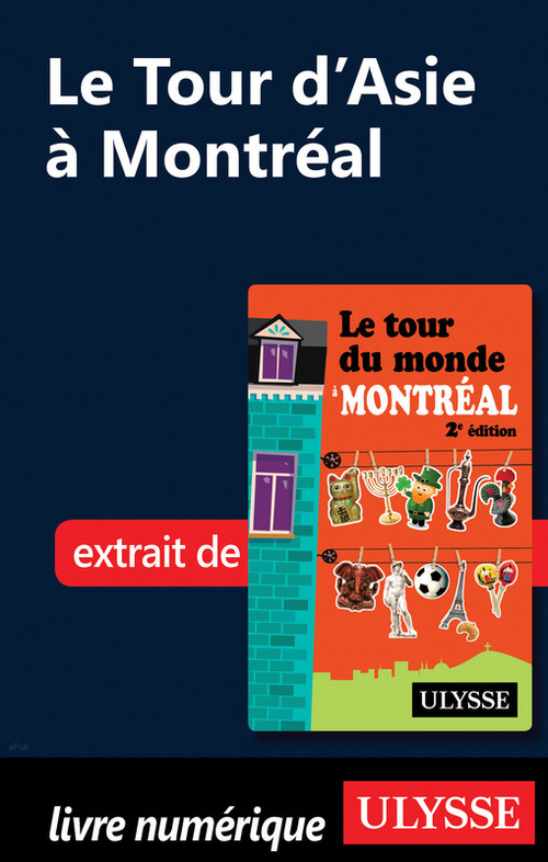 ebook cover of Le Tour d'Asie à Montréal, by Linda Aïnouche