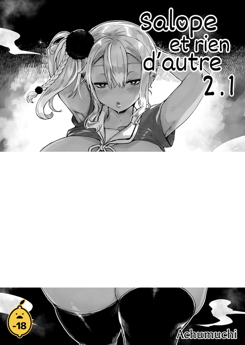ebook cover of Salope et rien d'autre - Tome 2.1, by Achumuchi