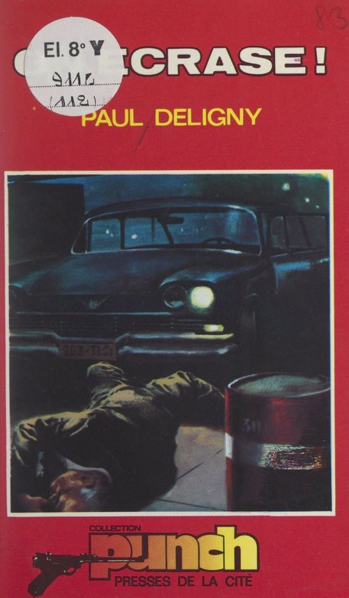 ebook cover of On écrase !, by Paul Deligny