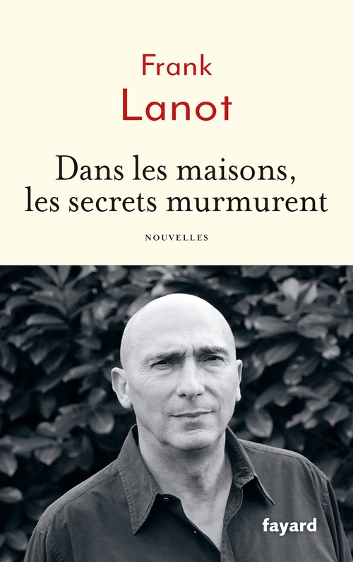 ebook cover of Dans les maisons, les secrets murmurent, by Frank Lanot