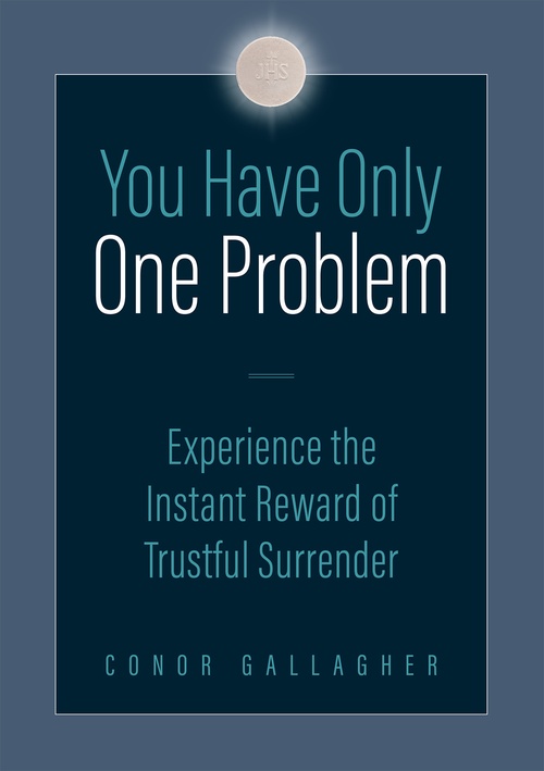 Couverture ebook de You Have Only One Problem, de Conor Gallagher