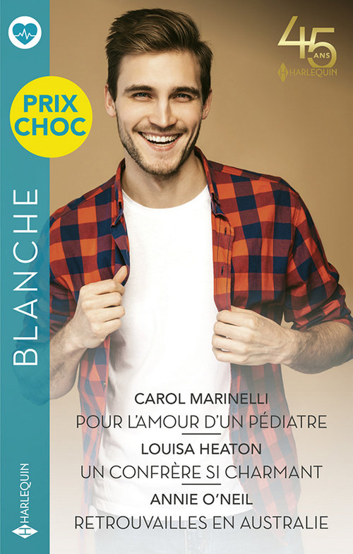 Couverture ebook de Pour l'amour d'un pédiatre - Un confrère si charmant - Retrouvailles en Australie, de Louisa Heaton, Carol Marinelli, Annie O'Neil
