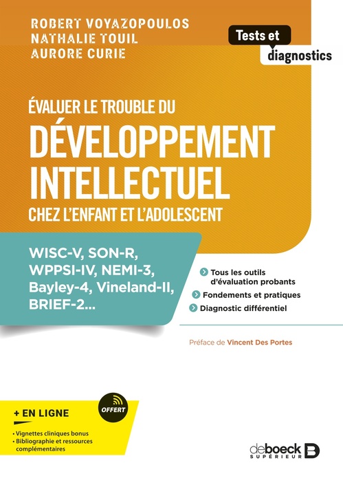 Couverture ebook de Évaluer le trouble du développement intellectuel chez l'enfant et l'adolescent, de Robert Voyazopoulos, Aurore Curie, Nathalie Touil