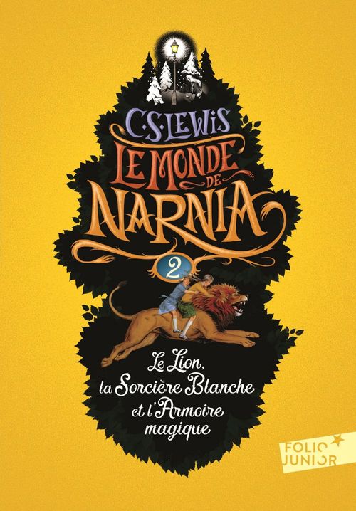 Couverture ebook de Le Monde de Narnia (Tome 2) - Le Lion, la Sorcière Blanche et l'Armoire magique, de Clive Staples Lewis
