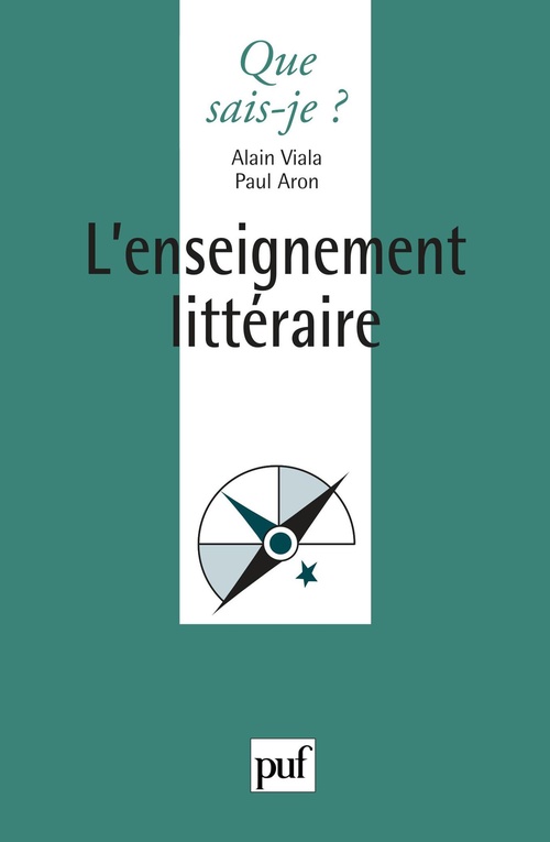 Couverture ebook de L'enseignement littéraire, de Paul Aron, Alain Viala