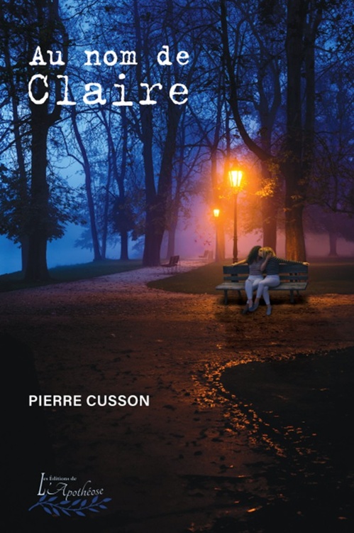 ebook cover of Au nom de Claire, by Pierre Cusson