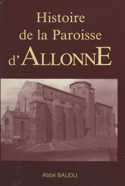 Couverture ebook de Histoire de la paroisse d'Allonne, de Pierre Baudu