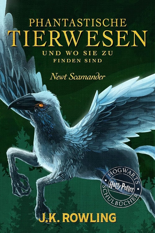 Couverture ebook de Phantastische Tierwesen und wo sie zu finden sind, de J.K. Rowling, Newt Scamander