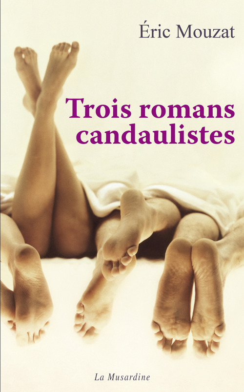 ebook cover of Trois romans candaulistes, by Eric Mouzat