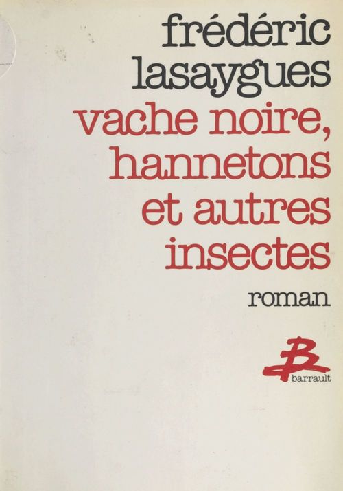 Couverture ebook de Vache noire, hannetons et autres insectes, de Frédéric Lasaygues