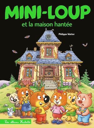 Couverture ebook de Mini-Loup et la maison hantée, de Philippe Matter