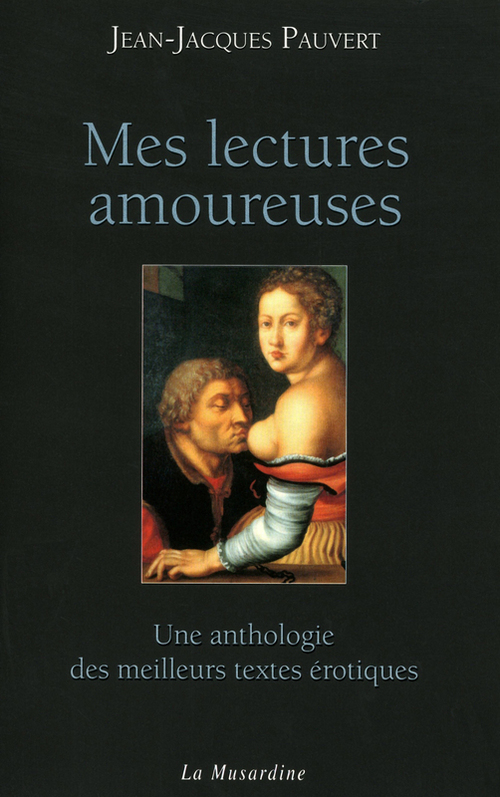 ebook cover of Mes lectures amoureuses, by Jean-Jacques Pauvert
