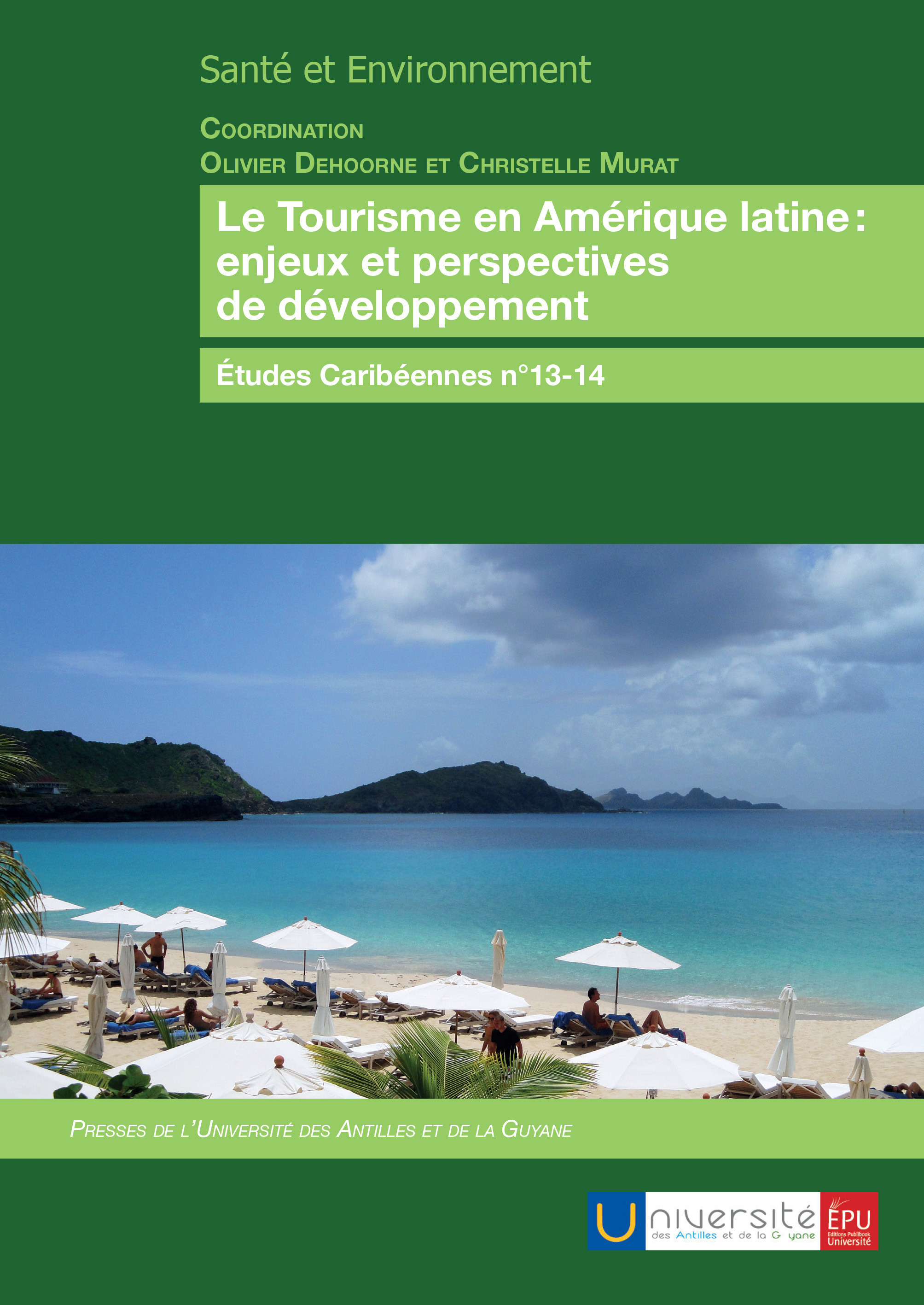 ebook cover of Le Tourisme en Amérique latine: enjeux et perspectives de développement, by Collectif
