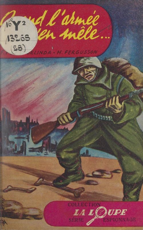 Couverture ebook de Quand l'armée s'en mêle..., de Frank Peter Belinda, Howard Fergusson