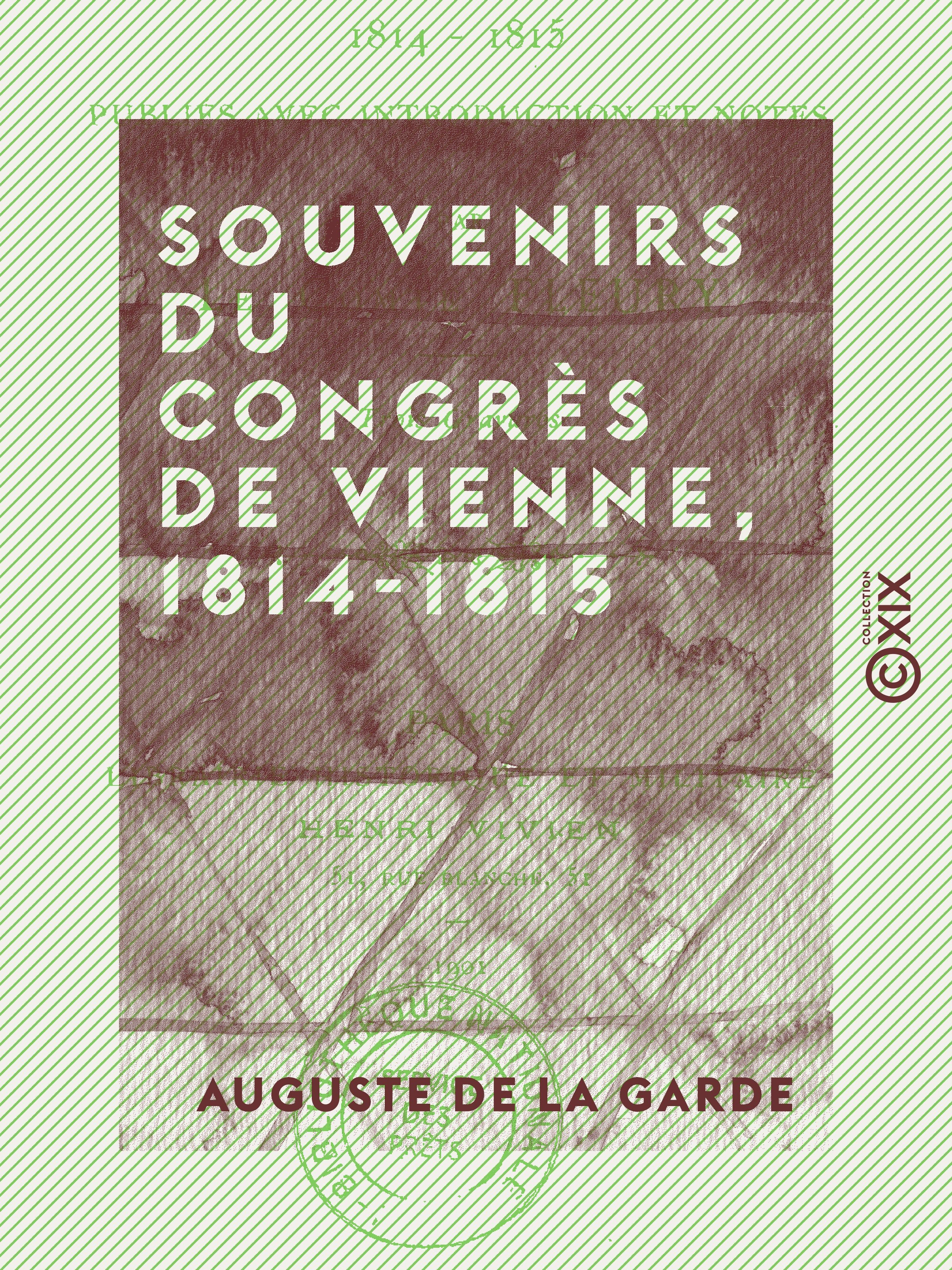 ebook cover of Souvenirs du Congrès de Vienne, 1814-1815, by Auguste De La Garde