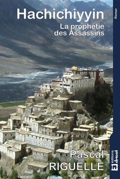 ebook cover of Hachichiyyin, by Pascal Riguelle