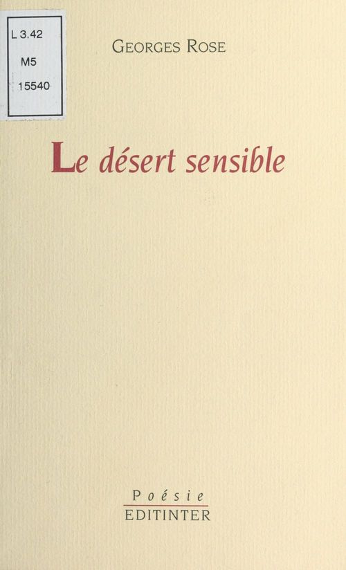 ebook cover of Le Désert sensible, by Georges Rose