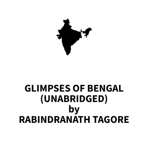 Couverture audiobook de Glimpses of Bengal (UNABRIDGED), de Rabindranath Tagore