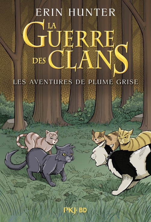 ebook cover of La guerre des clans - BD : Les aventures de Plume Grise - Intégrale, by Erin Hunter, Dan Jolley