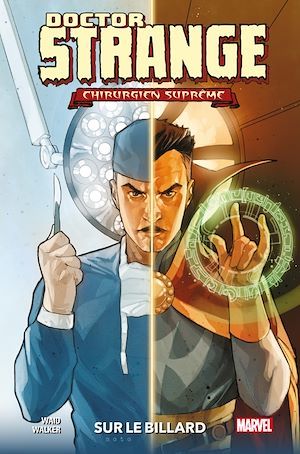 ebook cover of Doctor Strange : Chirurgien Suprême - Sur le billard, by Mark Waid, Kev Walker