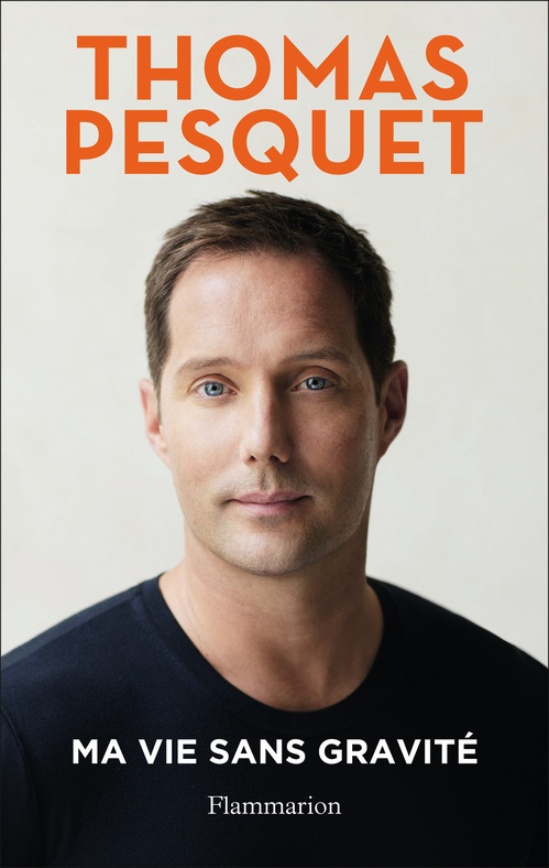 Couverture ebook de Ma vie sans gravité, de Thomas Pesquet