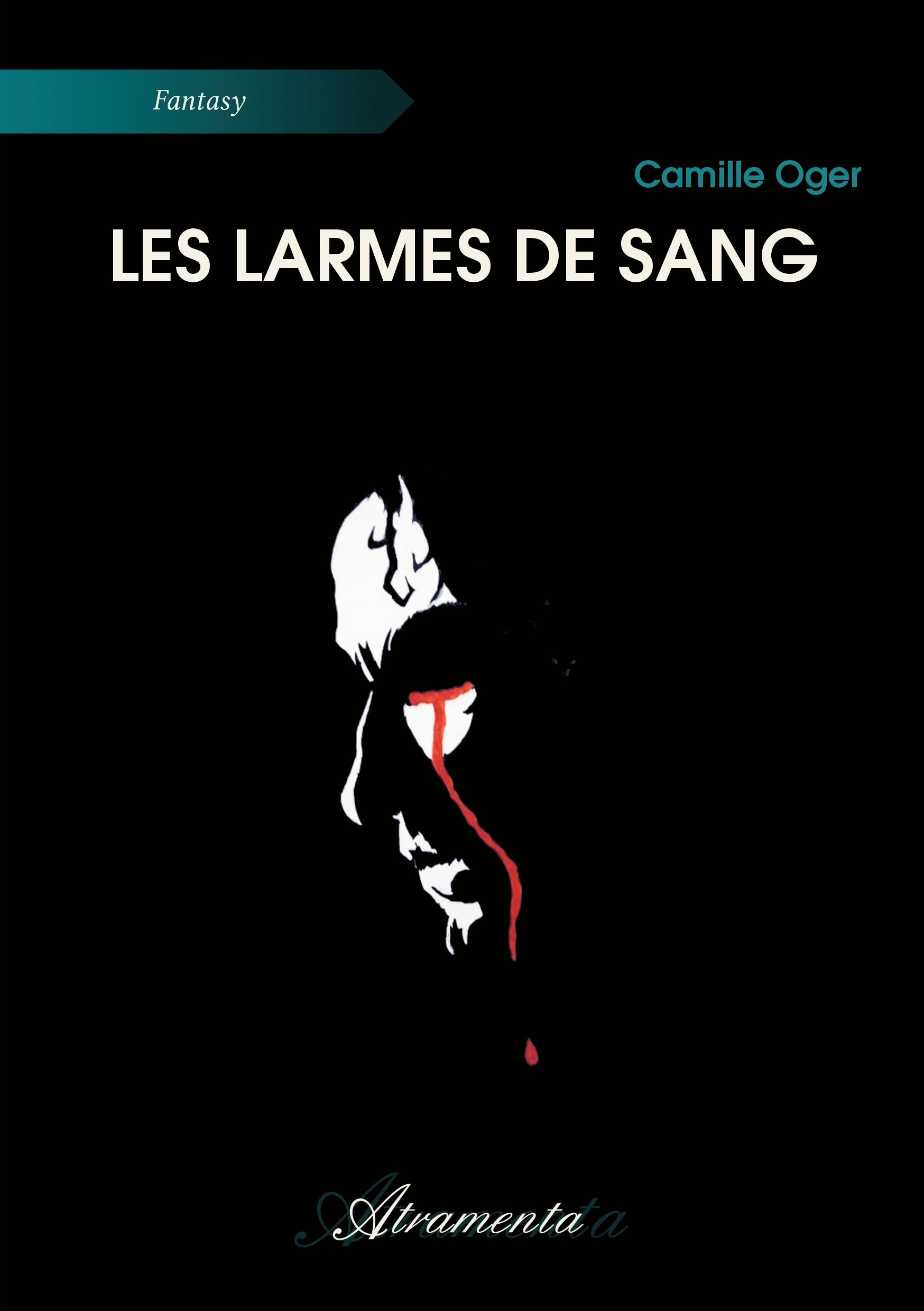ebook cover of Les larmes de sang, by Camille Oger