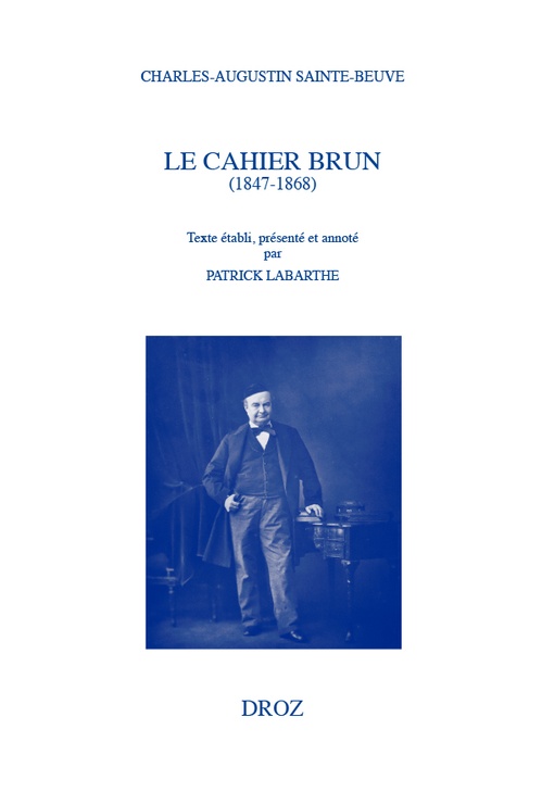 Couverture ebook de Le Cahier brun (1847-1868), de Charles-augustin Sainte-beuve