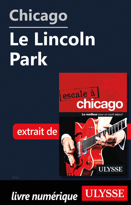 ebook cover of Chicago - Le Lincoln Park, by Claude Morneau