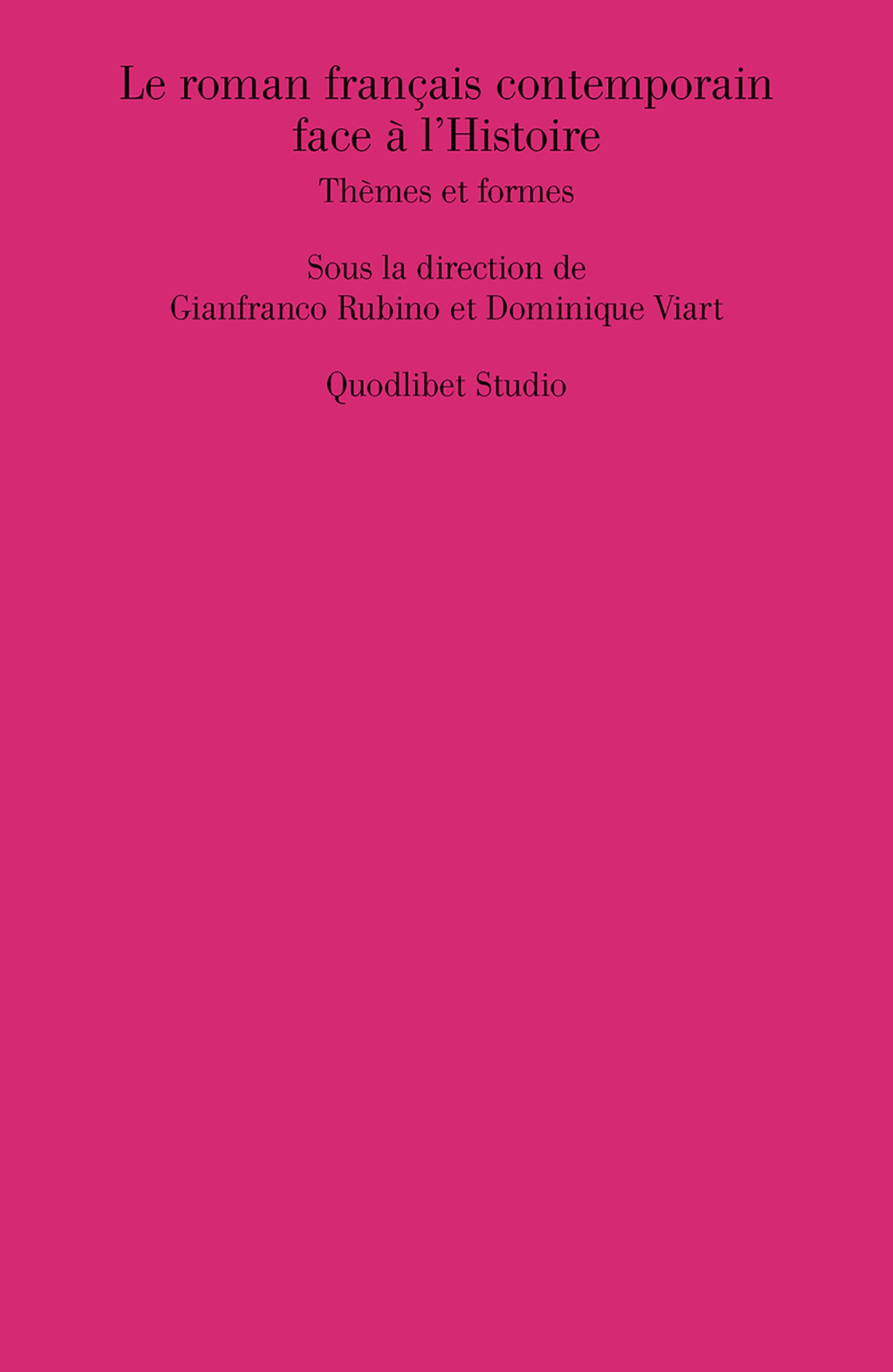 ebook cover of Le roman français contemporain face à l´Histoire, by Collectif