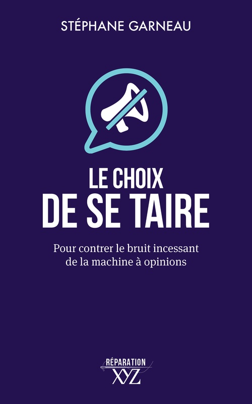 ebook cover of Le choix de se taire, by Stéphane Garneau
