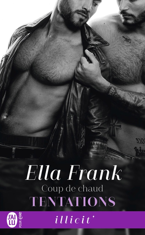 Couverture ebook de Tentations (Tome 4) - Coup de chaud, de Ella Frank