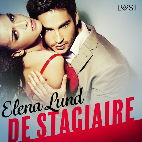 audiobook cover of De stagiaire - erotisch verhaal, by Elena Lund