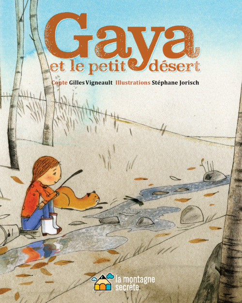 ebook cover of Gaya et le petit désert, by Gilles Vigneault