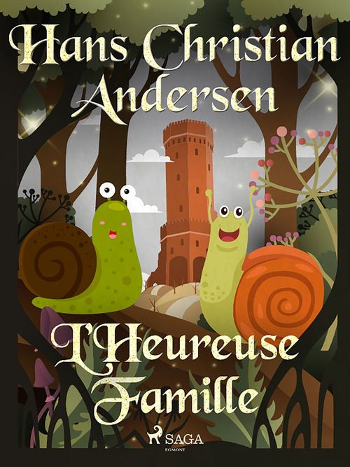 Couverture ebook de L'Heureuse Famille, de Hans Christian Andersen
