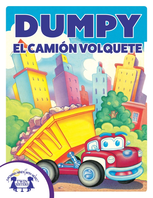 Couverture ebook de Dumpy El Camión Volquete, de Cathy East Dubowski