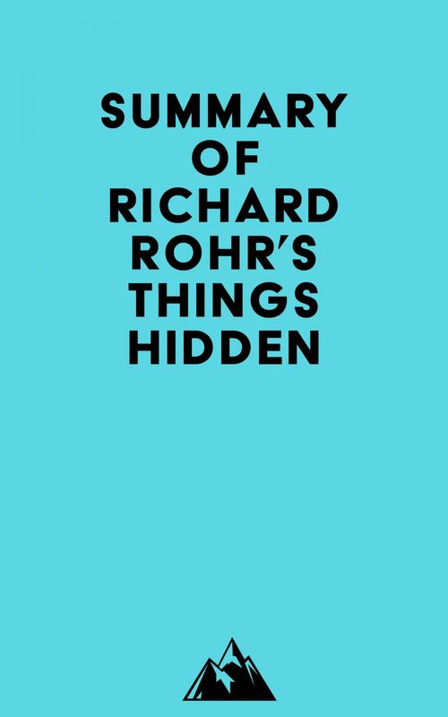 ebook cover of Summary of Richard Rohr's Things Hidden, by Everest Media