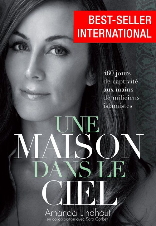Couverture ebook de Une Maison dans le ciel, de Amanda Lindhout, Sara Corbett