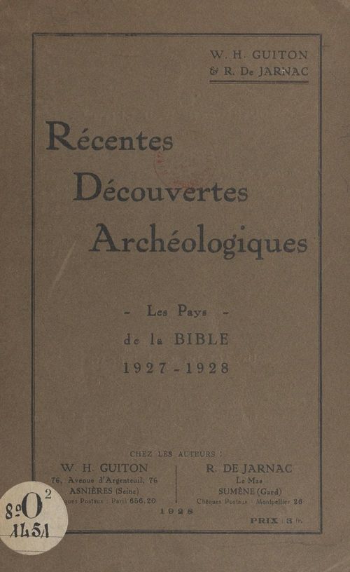 Couverture ebook de Récentes découvertes archéologiques, de R. De Jarnac, William-Henri Guiton