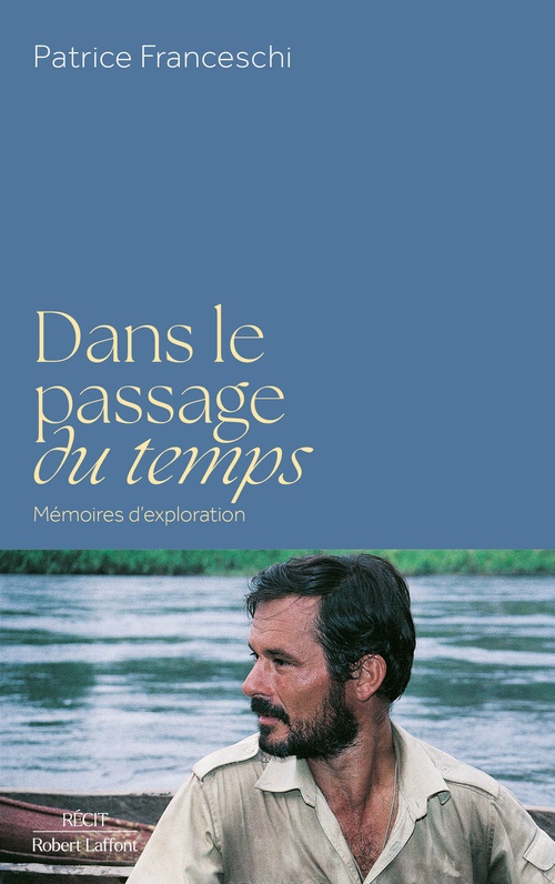 ebook cover of Dans le passage du temps, by Patrice Franceschi