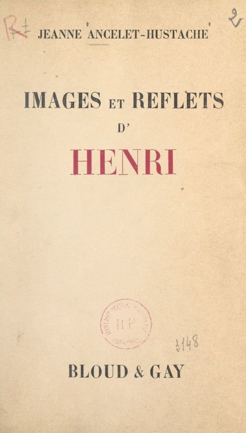 ebook cover of Images et reflets d'Henri, by Jeanne Ancelet-Hustache