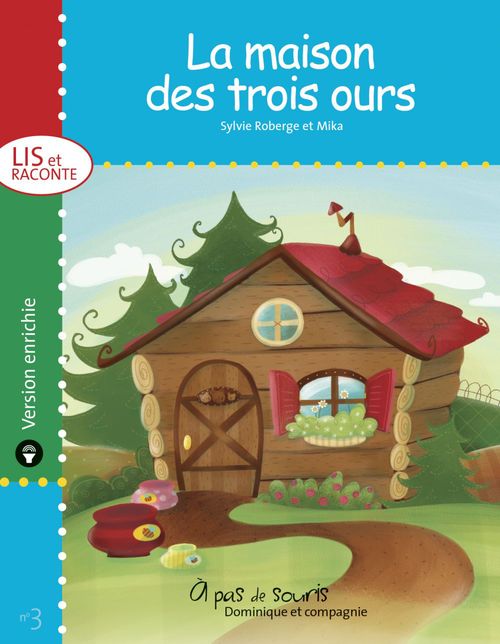 ebook cover of La maison des trois ours - version enrichie, by Sylvie Roberge