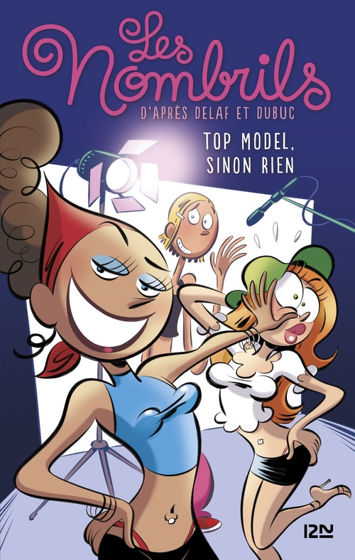 ebook cover of Les Nombrils - tome 1 Top model, sinon rien, by Julie Perrin, Dubuc, Delaf